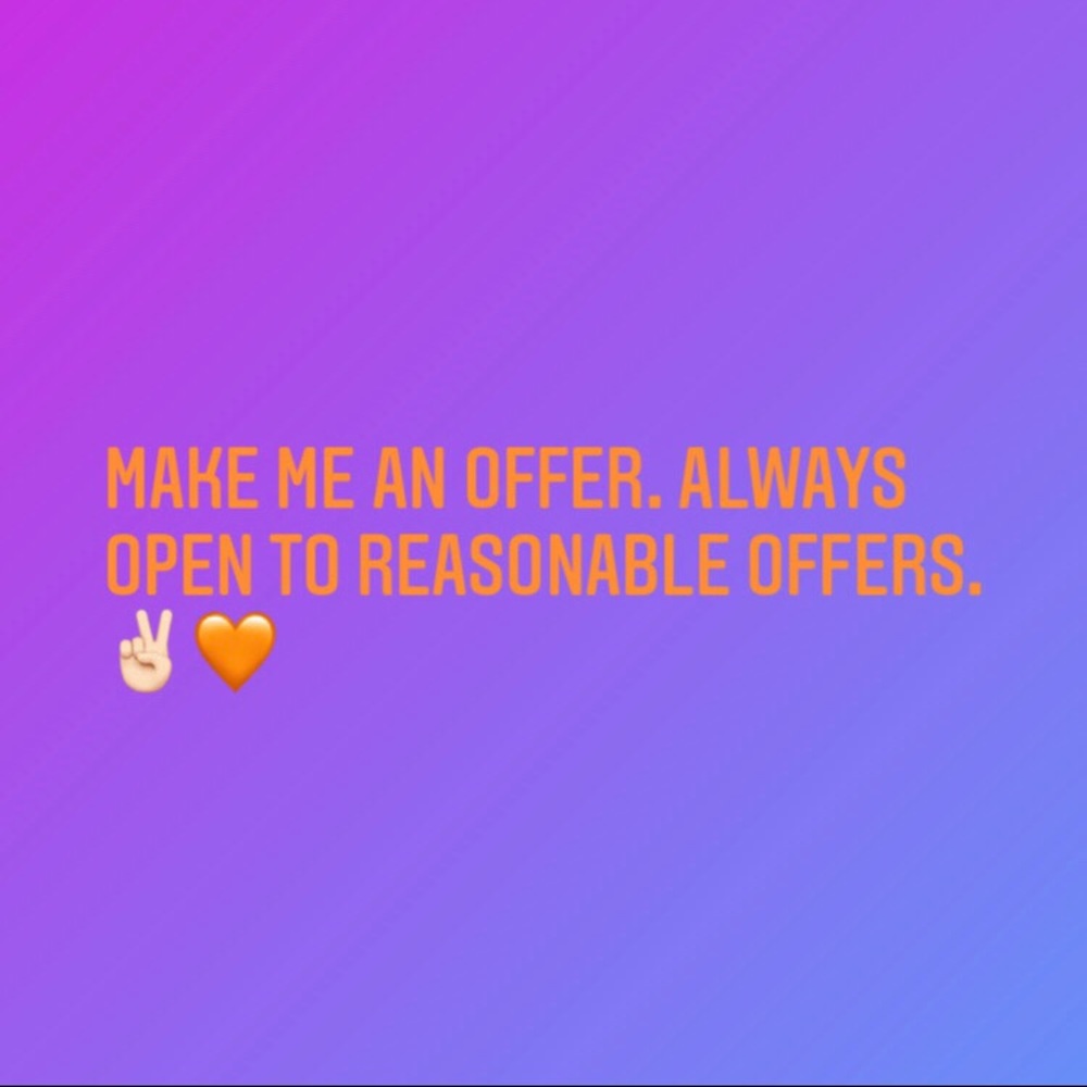 I consider reasonable offers always